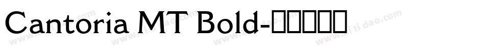 Cantoria MT Bold字体转换